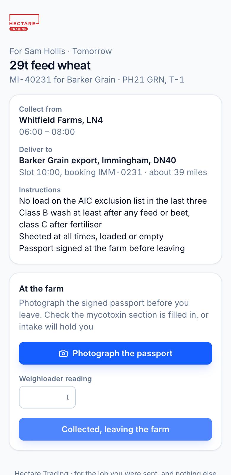 A driver's job on their phone: collect from the farm, deliver to the intake, photograph the passport